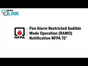 Fire Alarm Restricted Audible Mode Operation (RAMO) Notification NFPA 72®