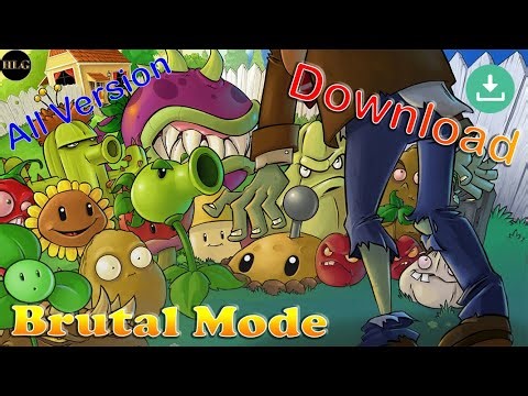 Hướng Dẫn Cài Đặt Brutal Mode Cực Đơn Giản Trong 3 Phút | Plants Vs Zombies