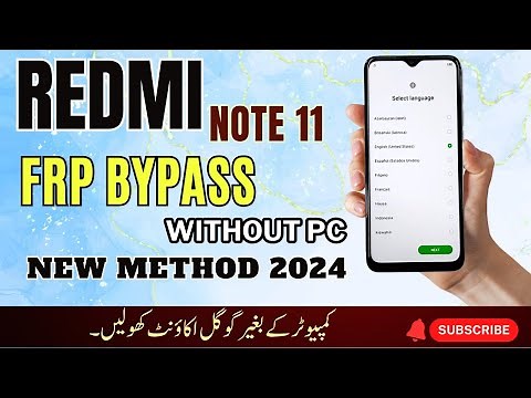 2024 - Redmi Note 11 Android 12/13 FRP Bypass Without PC | Easy Step-by-Step Guide