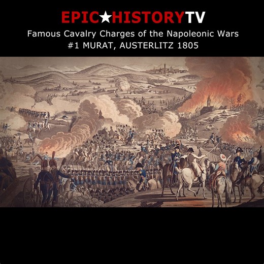 Murat’s daring charge against the Coalition Army in a torrent of men, horse and iron gave Lannes’ 5th Corps the opening they needed to seize Blasowitz. | Epic History TV