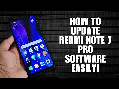 How to Update Redmi Note 7 Pro Software Easily!
