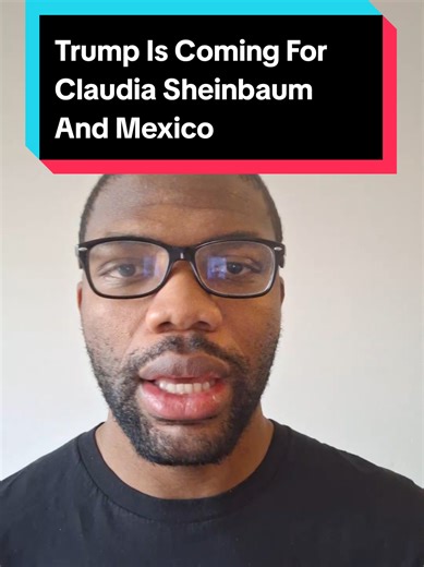 Trump says Claudia Sheinbaum and Mexico are next. Trump will do to her what he did to Maduro. This will have a different outcome and grave consequences. Countries in Latin America and especially Brazil, Colombia, Cuba, and Mexico will be prepared. They know their sovereignty is on the line and they have to defend their sovereignty. #mexico #brazil #colombia #cuba