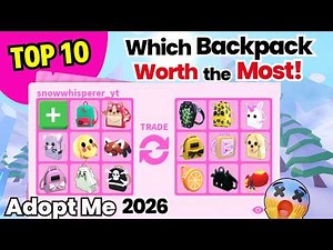 😱 Top 10 RAREST Backpack in Adopt Me! ( No.1 Has INSANE Value!) 🤯Updated 2026