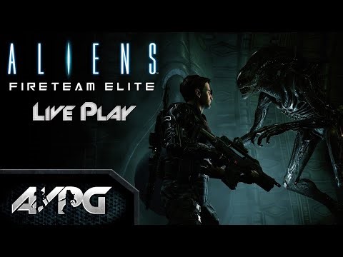 Aliens: Fireteam Elite Live Play