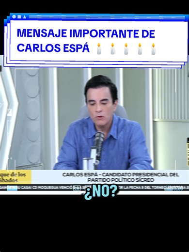 MENSAJE DE CARLOS ESPÁ HACIA LOS JÓVENES DEL PERÚ ANTES DE LAS ELECCIONES 🕯️🕯️🕯️ #debatepresidencial #peru #CarlosEspa #2026 #elecciones2026