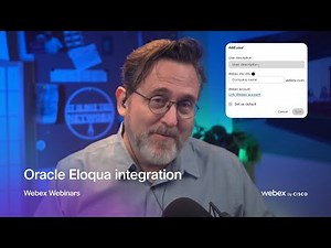 Oracle Eloqua integration with Webex Webinars