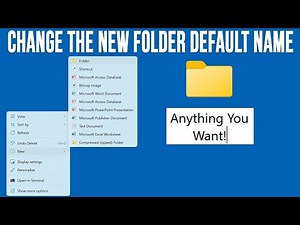 How to Change the Default Microsoft Windows New Folder Name