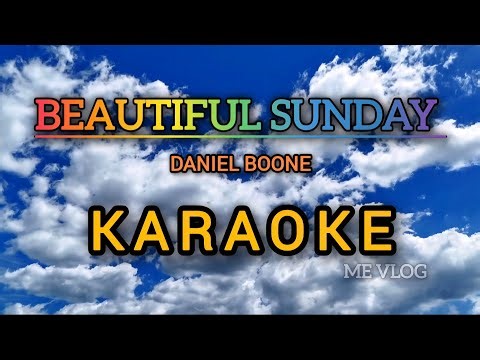 BEAUTIFUL SUNDAY (KARAOKE)