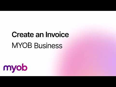 Create an Invoice - MYOB Business