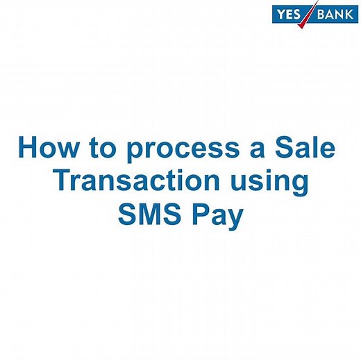 SMS PAY on YES BANK POS