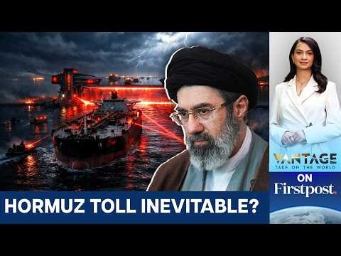 Iran Not Opening Hormuz Despite Ceasefire? | Vantage on Firstpost | N18G