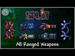 Terraria Split Mod - All Ranged Weapons