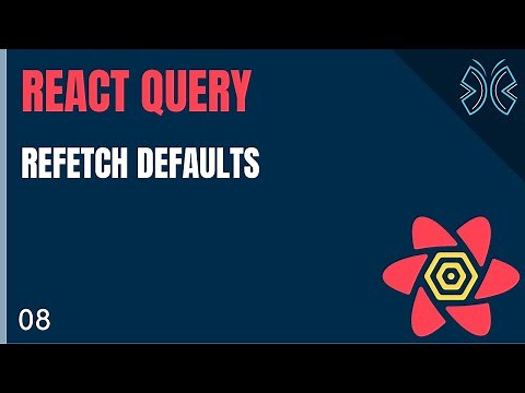 React Query Tutorial - 8 - Refetch Defaults