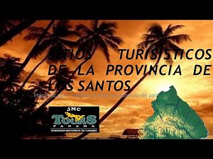 6 lugares turisticos de Los Santos (Panamá)