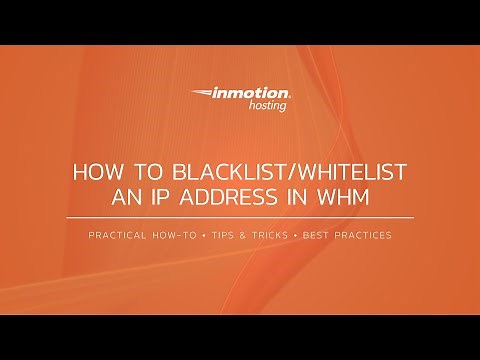 How to Blacklist Whitelist an IP Address in WHM