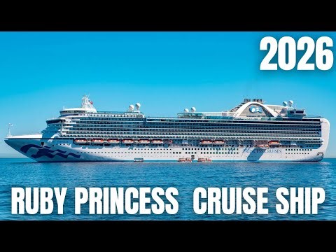 Ruby Princess Cruise Ship Tour 2026 🚢 | Decks, Dining & Entertainment | Princess Cruises