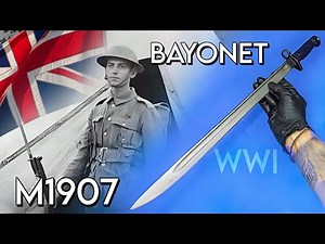 BAYONETA BRITÁNICA PRIMERA GUERRA MUNDIAL | LEE-ENFIELD PATTERN M1907 | BRITISH BAYONET WW1