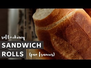 How to Make the Perfect Sandwich Roll - Easy French Rolls Recipe (Pão Francês)
