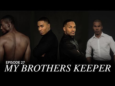 TRIANGLE Season 2 Episode 27 " My Brothers Keeper"