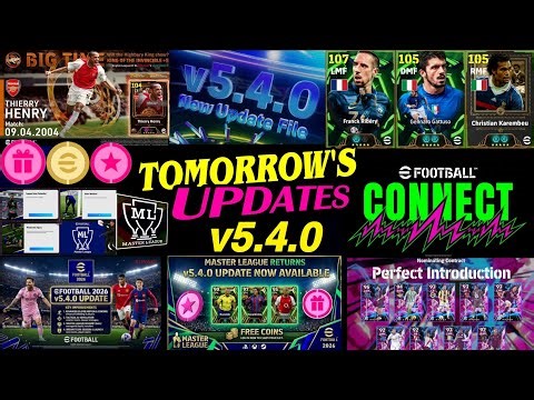 v5.4.0: What is coming on Tomorrow & Next Thursday in eFootball 2026, New Campaign, Free Epic & Coin
