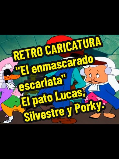 Dibujos Animados Clásicos: El Enmascarado Escarlata