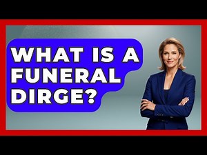 What Is A Funeral Dirge? - Tales And Texts