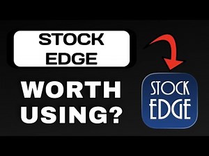 STOCK EDGE APP REVIEW - WORTH DOWNLOADING? (EXPLAINED)
