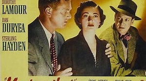 Manhandled 1949 with Dorothy Lamour, Dan Duryea and Sterling Hayden.