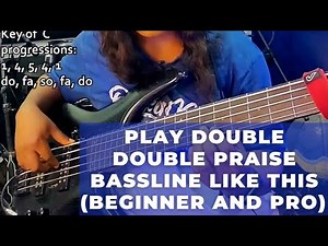 Play Double Double Praise bassline like this (Beginner and pro) | Bass Tutorial