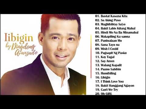 Dingdong Avanzado Nonstop Playlist 2021 - Dingdong Avanzado Hugot Love Song Full Album 2021