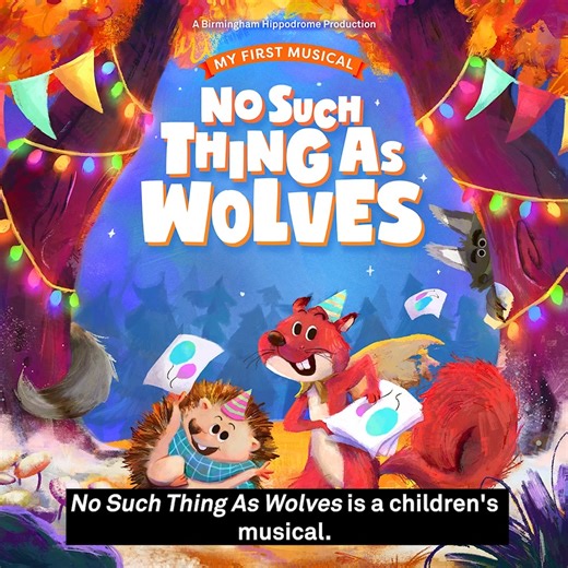 3.2K views · 13 reactions | Today we are taking our amazing cast of No Such Thing As Wolves on an adventure ✨ No Such Thing As Wolves is the latest addition to our 'My First Musicals' selection which is perfect for anyone aged 3 and over 璉 Find out more about the story from our cast ️ | Birmingham Hippodrome | Facebook