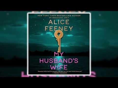 My Husband's Wife by Alice Feeney | Audiobook Mystery, Thriller & Suspense