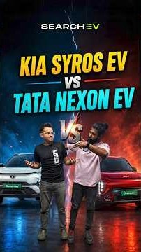 Kia Syros EV vs Tata Nexon EV ⚡ Which Electric SUV Should You Buy?