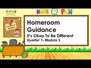 Homeroom Guidance /Module 3/ It's Okay To Be Different /Grade 2 / Tagalog