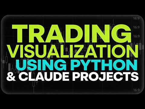Build Trading Visualization using AI Tools (Claude Projects)