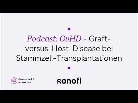 GvHD - Die Graft-versus-Host-Disease