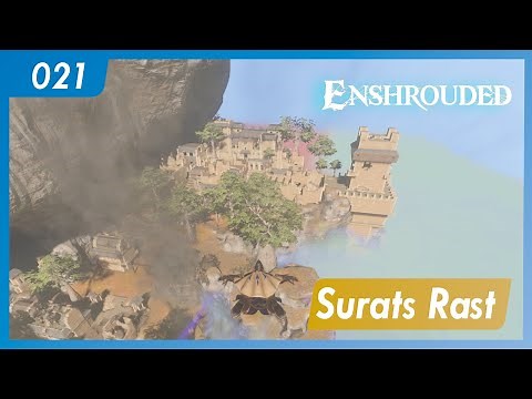 Enshrouded | 021 | Surats Rast | Gameplay | Let's play | german