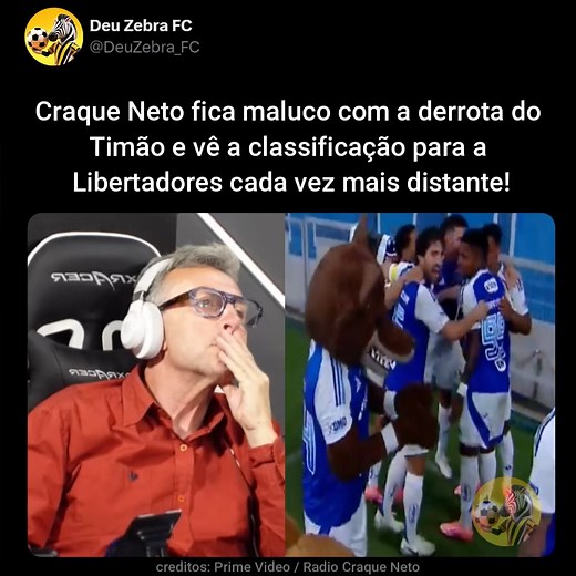 542K views · 11K reactions | Craque Neto fica maluco com a derrota do Timão e vê a classificação para a Libertadores cada vez mais distante! | Deu Zebra FC | Facebook
