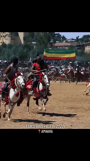 Traditional Horseback Javelin-Like Sport of Feres Gugs in Amhara Region