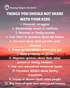 Things You Should Never Share With Your Kids 🚫👶 Protect Their Peace 💛 Adult worries, conflicts & fears belong to adults—let children grow feeling safe, secure & carefree | Amazing Things in the World
