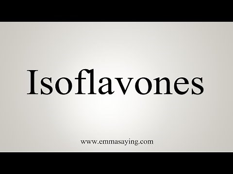 How To Say Isoflavones