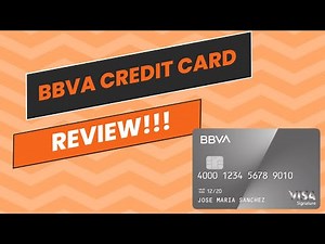 BBVA Credit Card Review! A Must See Review!!!