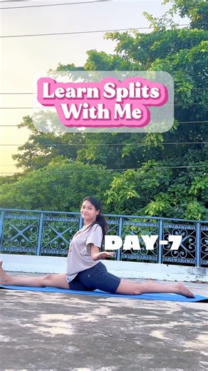 Day-7 | How to learn splits with easy steps?✅🤷🏻‍♀️