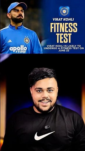 Virat Kohli 🚨🏏 | Fitness Test Scheduled June 22
