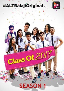 Class of 2017 Season 1 - watch episodes streaming online