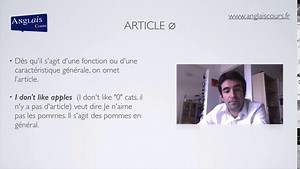 Les articles : A, THE ou article zéro «⦰»