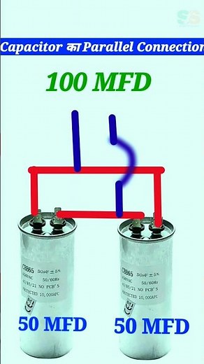 Capacitor Parallel Connection #Capacitor#Parallel#Connection#repairing#virolshort#sselectrician#ac