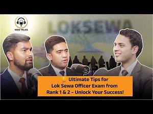 Ultimate Tips for Lok Sewa Officer Exam from Rank 1st & 2nd