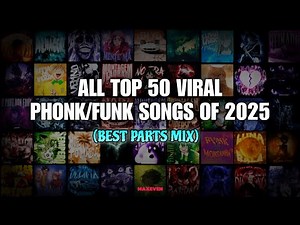 ALL TOP 50 VIRAL FUNK / PHONK SONGS — DEFINITIVE VIEW RANKING | ULTIMATE BEST-PARTS MIX