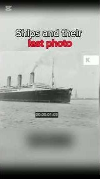 Ships and Their Last Photo #titanic #lusitania #1915 #edit #britannic #carpathia #sinks #trend